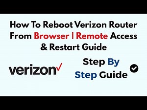 How To Reboot Verizon Router From Browser | Remote Access & Restart Guide