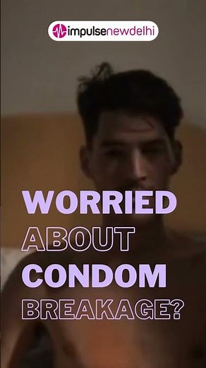 Condom Breakage