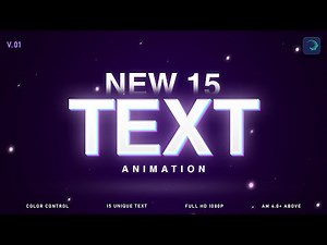 New 15 Alight Motion Text Animation Presets | V.01