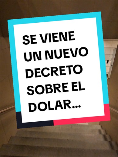 SE VIENE UN NUEVO DECRETO SOBRE EL DOLAR.... #sucrebolivia🇧🇴 #santacruzdelasierra🇳🇬 #cochabamba_bolivia🇧🇴 #lapaz_bolivia🇧🇴 #bolivia🇧🇴