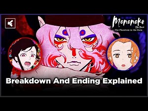 Mononoke Chapter 1 Ending Explained, Breakdown And Movie Recap | Phantom in the Rain Netflix