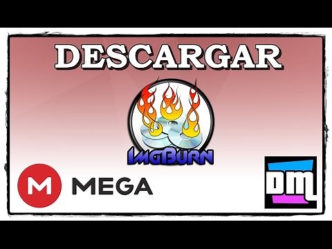 Descargar ImgBurn 2023 | MEGA | 1 Link | Español