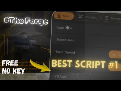 The Forge Script No Key GUI -| Auto Farm & Ore, Auto Sell , COMBAT Options + MORE! *2026*