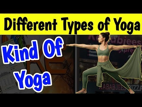 Different types of yoga | kind of yoga
