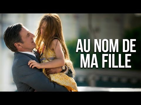 Au nom de ma fille | Film Complet en Français | Daniel Auteuil | Sebastian Koch | Marie-Josée Croze