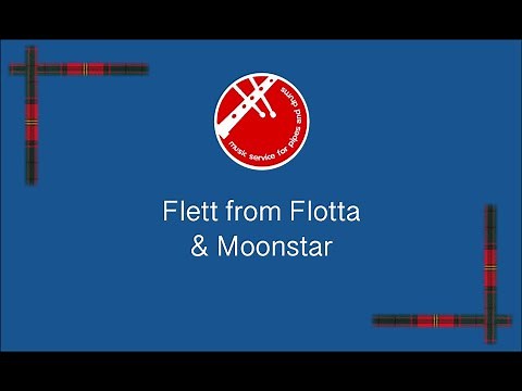 Flett from Flotta and Moonstar