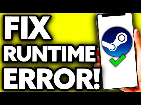 How To Fix Steam Runtime Communication Error [BEST Way!]