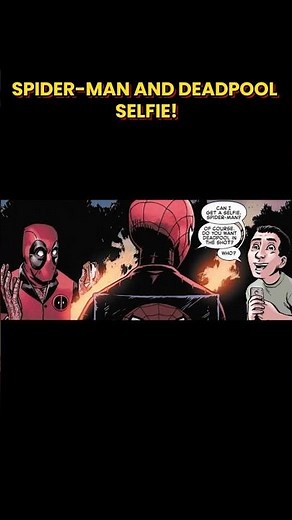 SPIDER-MAN AND DEADPOOL SELFIE!