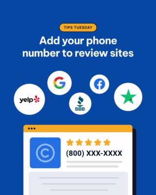  Tip: Add your number to review sites If a customer lands on your...