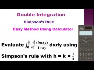 SNM | MA3251 | Unit 4|Double integral using Simpson's 1/3 rule |Simpson's 1/3 rule Using Calculator