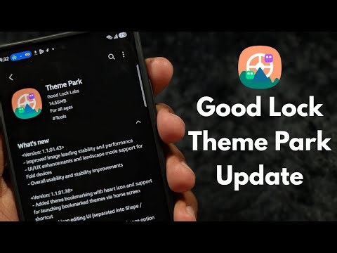 Samsung Good Lock Theme Park Update (1.1.01.43) | What's New