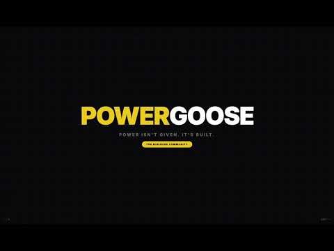 Power isn't given. It's built. 🪿 PowerGoose Overview