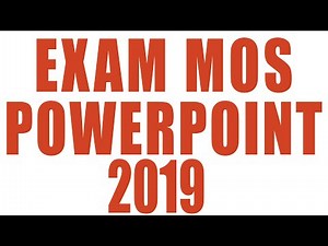 Examen MOS PowerPoint 2019
