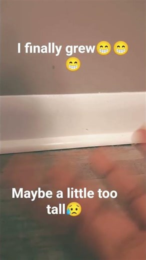 I finally grew tall😁 , but do you think I grew too tall🤔