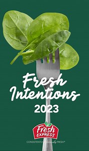 Fresh Intentions 2023 - Fresh Express