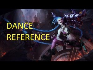 Jinx's Dance reference - League of Legends (LOL) Dance