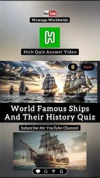 World Famous Ships And Their History Quiz | Technology Quiz | The Ultimate Famous Ships History Quiz
