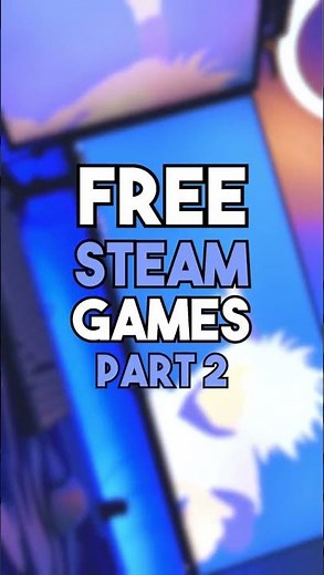 FREE STEAM GAMES #2