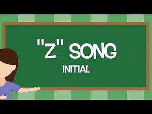 Z Initial Articulation Song