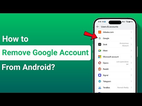 How to Remove a Google Account from Any Android Phone (3 Easy Ways)