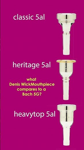 What Denis Wick Trombone mouthpiece compares to a Bach 5G? #shorts