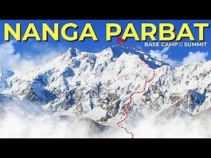 Nanga Parbat: Is This the Most Dangerous Climb on Earth?