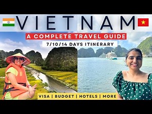 Vietnam Travel Guide 2026 🇻🇳 | Budget, Visa, Itinerary, Stay, Tourist Places | India to Vietnam