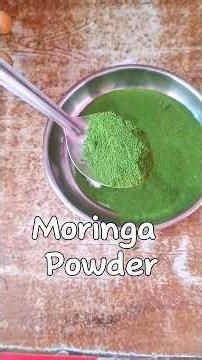 Homemade Miracle Powder: मोरिंगा पाउडर रेसिपी #moringapowder #superfood #shorts
