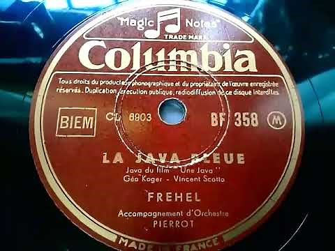Fréhel (フレエル) ♪La Java Bleue ♪(青色のジャヴァ) 1938年 78rpm record