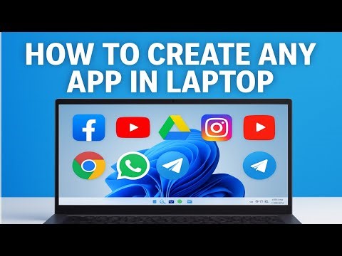 How to Create Any App in Laptop