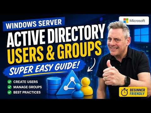 New to Active Directory? Start Here Users & Groups Made Easy