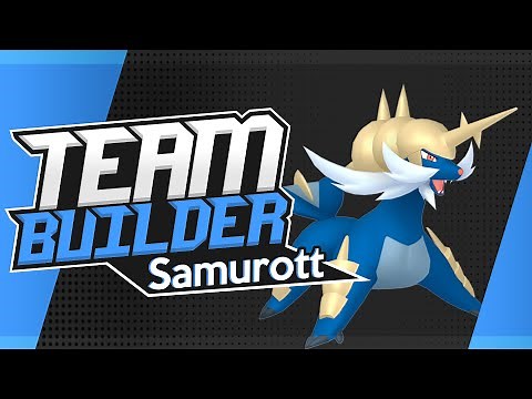 Pokémon Team Builder Reimagined | Best Samurott Team | Black & White