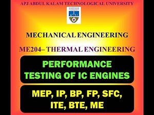 Performance testing of IC Engines | KTU - ME 204 Thermal Engineering | Module 4 | Part 1