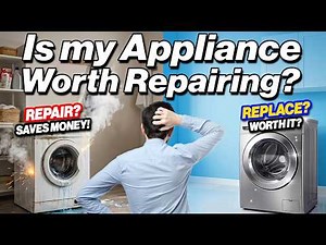 Is My Appliance Worth Repairing