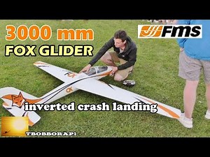 FMS FOX GLIDER ARTF - 3000mm - INVERTED CRASH LANDING - WOODSPRING WINGS - 2019