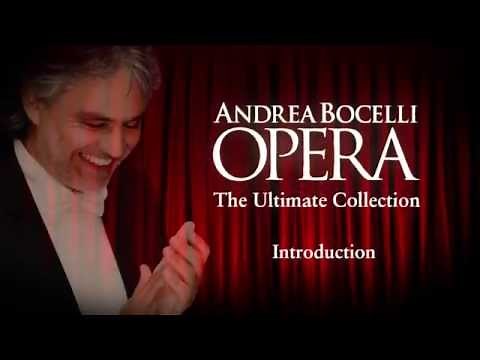 Andrea Bocelli - Opera: The Ultimate Collection (Introduction: Part 2)