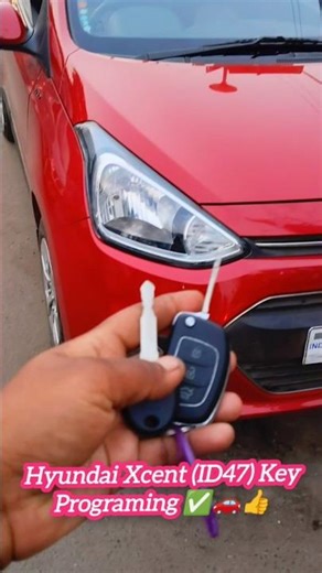 Hyundai Xcent/Grand i10 Key Programing | All Key lost | Add key Success ✅💥👍🚗#carkeys #keyprogrammer