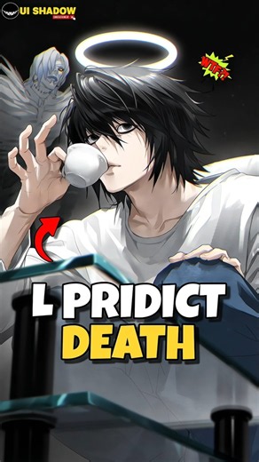L predict his Death 🤔 #deathnote #anime #shorts