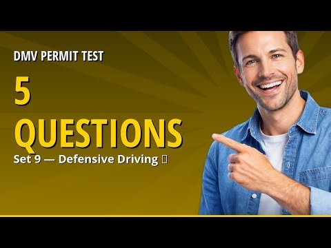 DMV Permit Test 2026 — Defensive Driving: Weather & Hazards (Set 9 of 10)