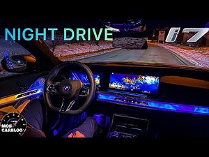 2023 BMW i7 xDrive60 NIGHT DRIVE POV!