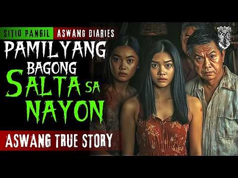 KWENTONG ASWANG | BAGONG SALTANG PAMILYA SA NAYON | ASWANG STORY | TRUE STORY