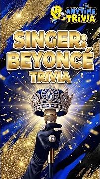 Singer: Beyoncé Trivia #Shorts