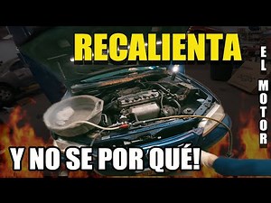 Porqué un motor puede recalentar?🥵 | 🔧Vamos a Diagnosticarlo!🔩