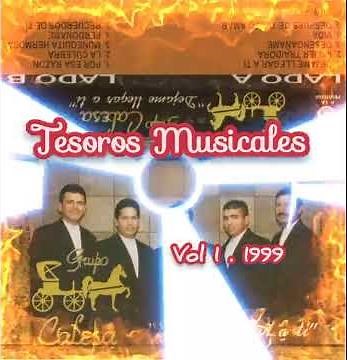 GRUPO CALESA DE MATAMOROS TAMPS VOL 1 1999 DESPUÉS DE TANTO AMOR