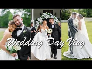 WEDDING DAY VLOG 🕊️✨😭