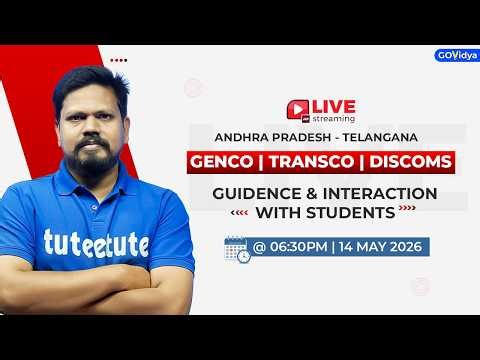 GENCO | TRANSCO | DISCOMs - Guidance & Interaction With Students #appsc #electrical #aee