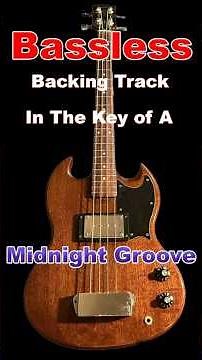 Bassless A Major Slow Blues Midnight Groove No Bass #basstrack #backingtrack #bassless #blues