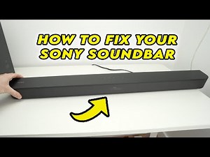 How to Fix Your Sony Soundbar