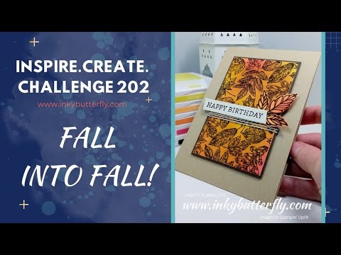 Inspire Create Challenge #202 - Autumn / Fall