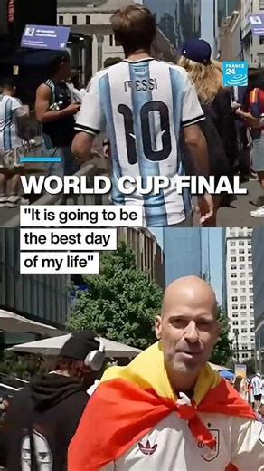 World Cup final: "It is going to be the best day of my life" • FRANCE 24 English